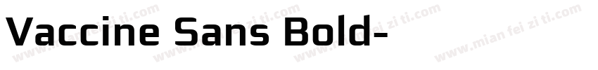 Vaccine Sans Bold字体转换